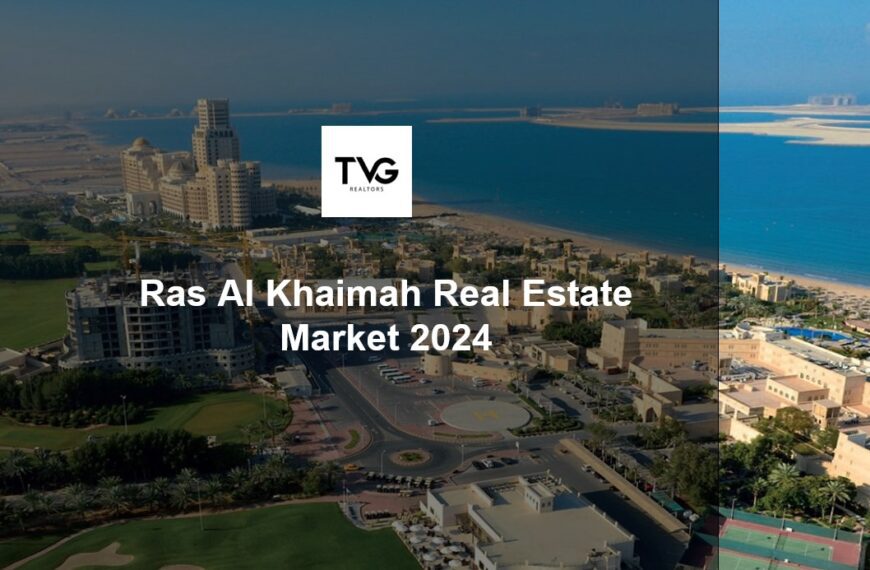 Ras Al Khaimah Real Estate Market 2024