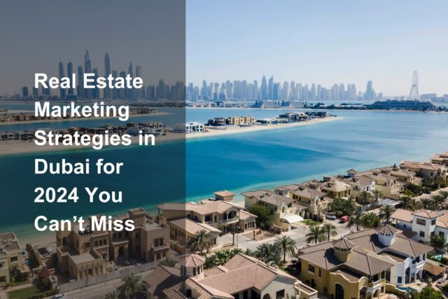 Real Estate Marketing Strategies