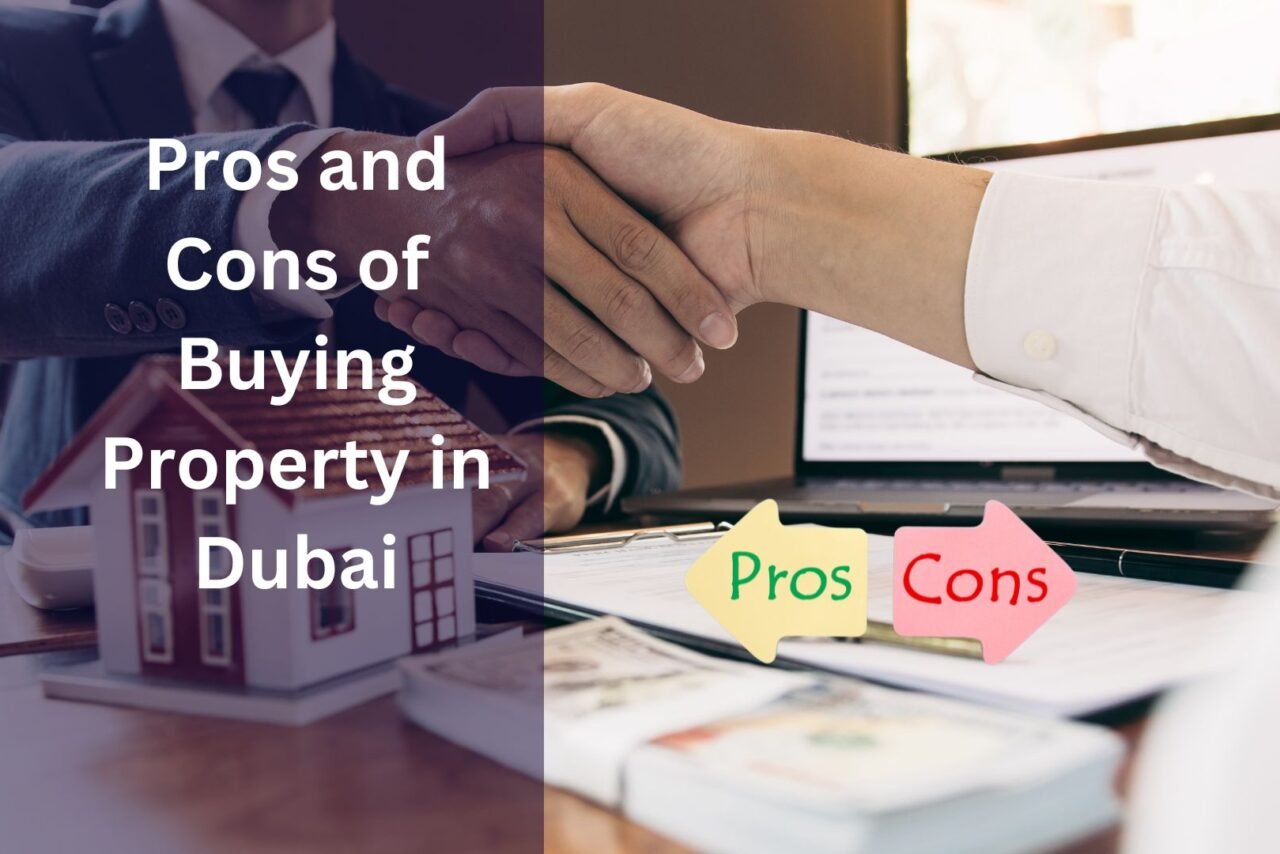 pros and cons of buying property in dubai