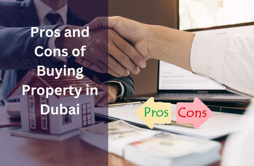 pros and cons of buying property in dubai